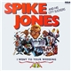 Spike Jones And His City Slickers - I Went To Your Wedding